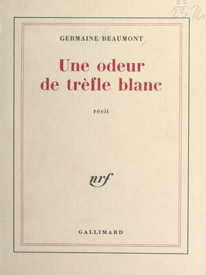 cover image of Une odeur de trèfle blanc